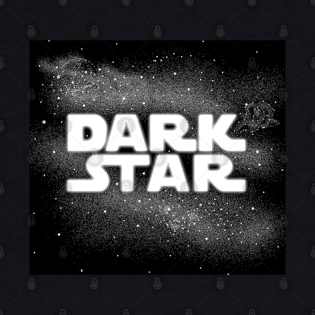 Dark Star by Deadheadland